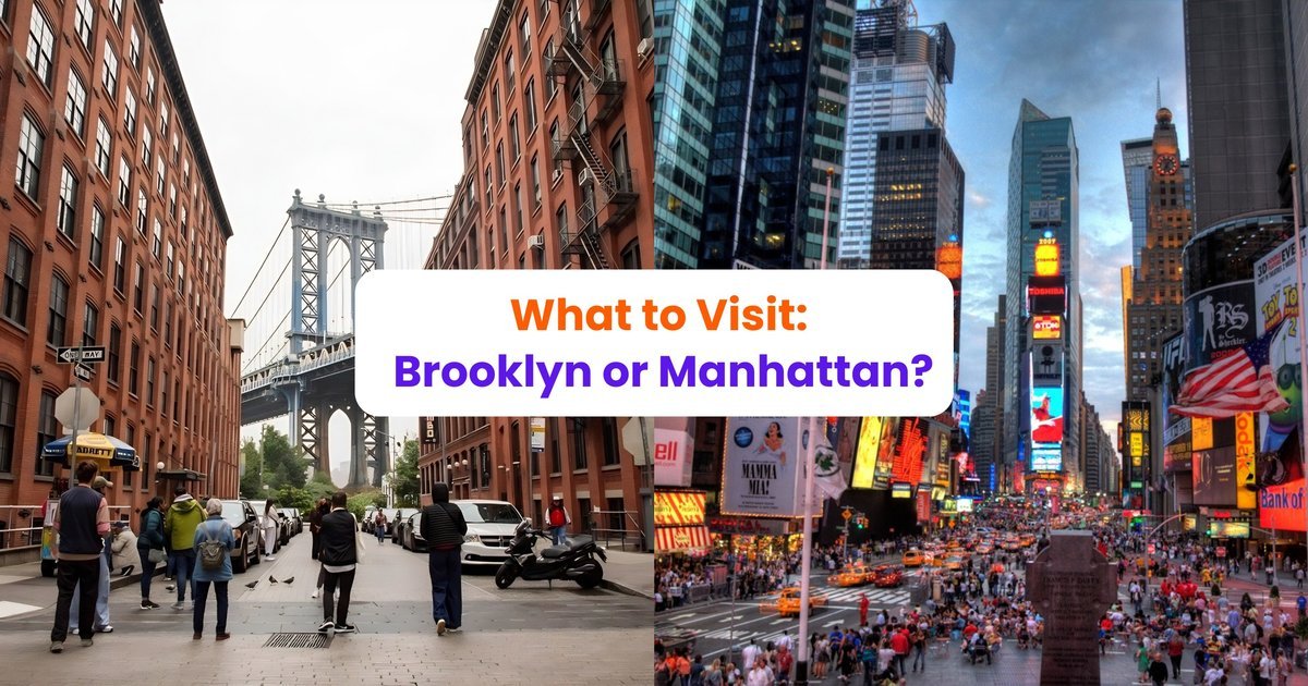 Manhattan vs Brooklyn: Where Should Tourists Stay