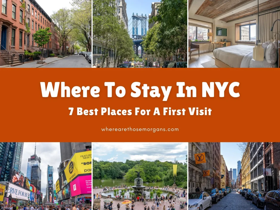 Where to Stay in New York City for First-Time Visitors